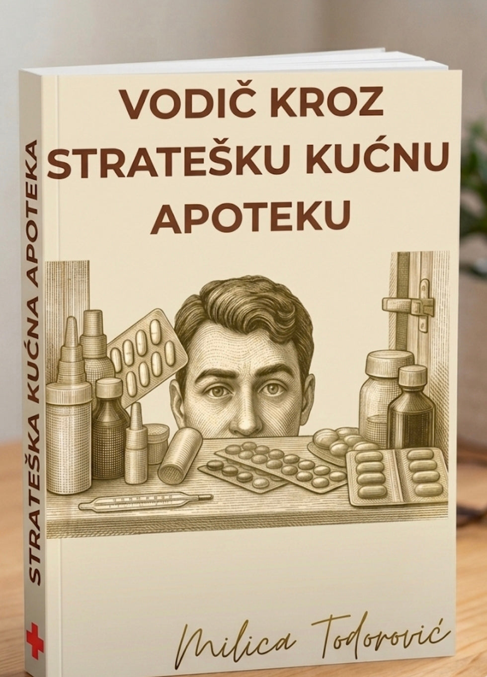 VODIČ KROZ STRATEŠKU KUĆNU APOTEKU